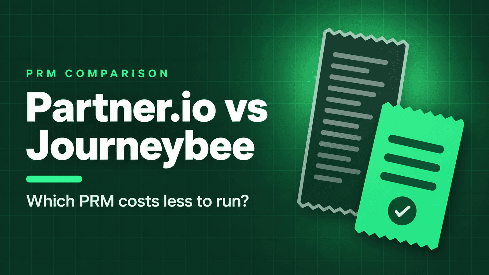 Partner.io vs Journeybee PRM comparison: two monthly bills side by side
